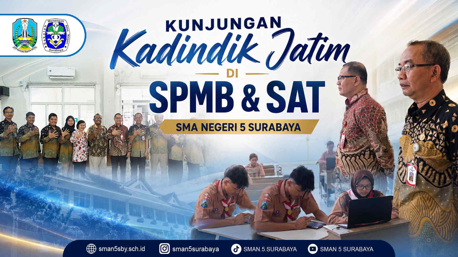 Kunjungan Kepala Dinas Pendidikan Jatim dalam Rangka Pemantauan Kesiapan SPMB 2026 dan SAT