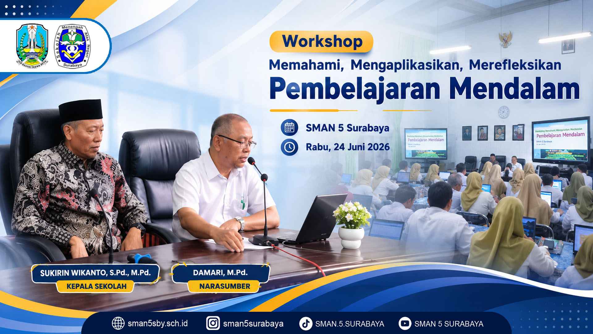 Workshop Perdana Menuju Sekolah Model